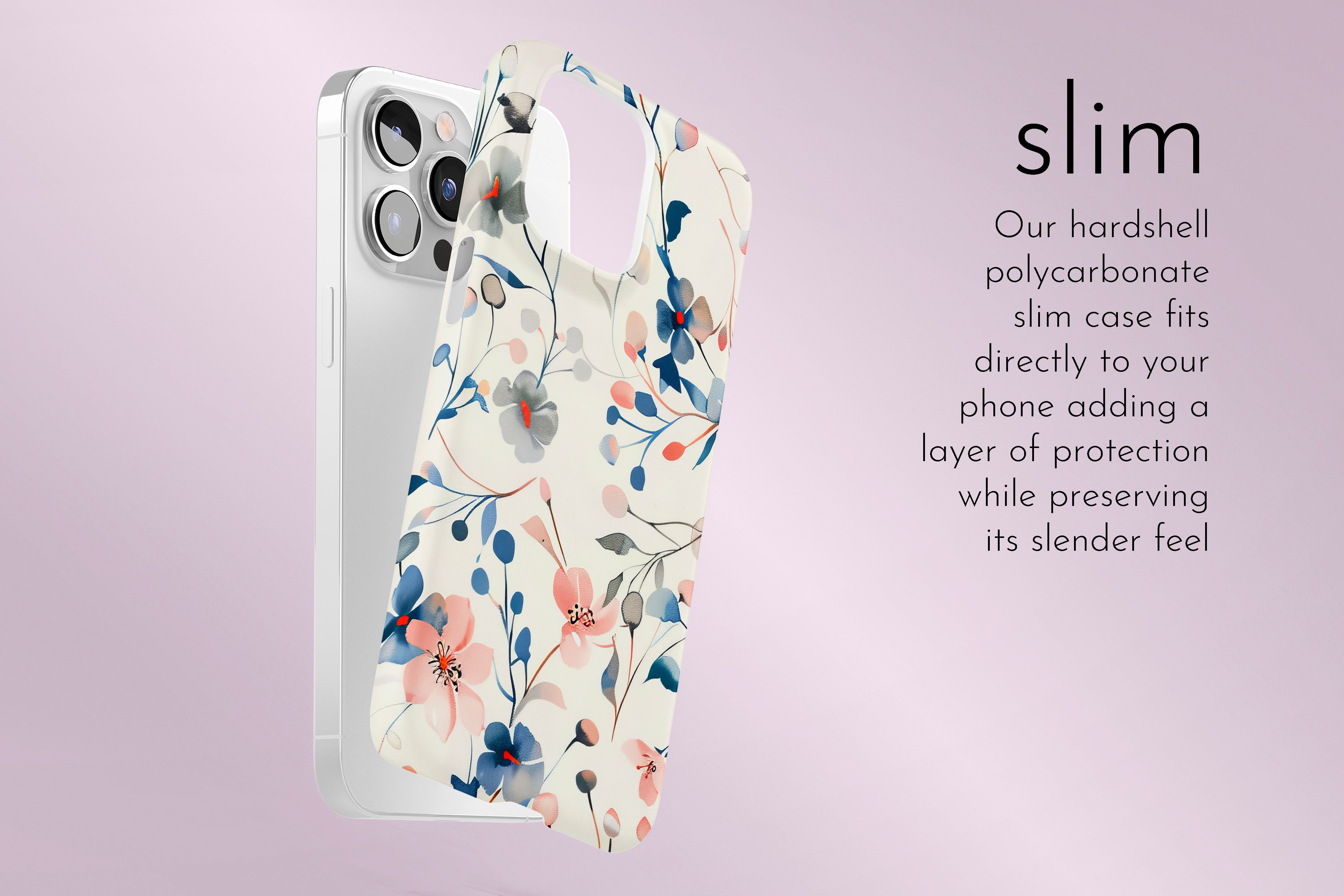 A graphic illustration of our Blue & Pink Floral design describing the main features of our slim type phone case
