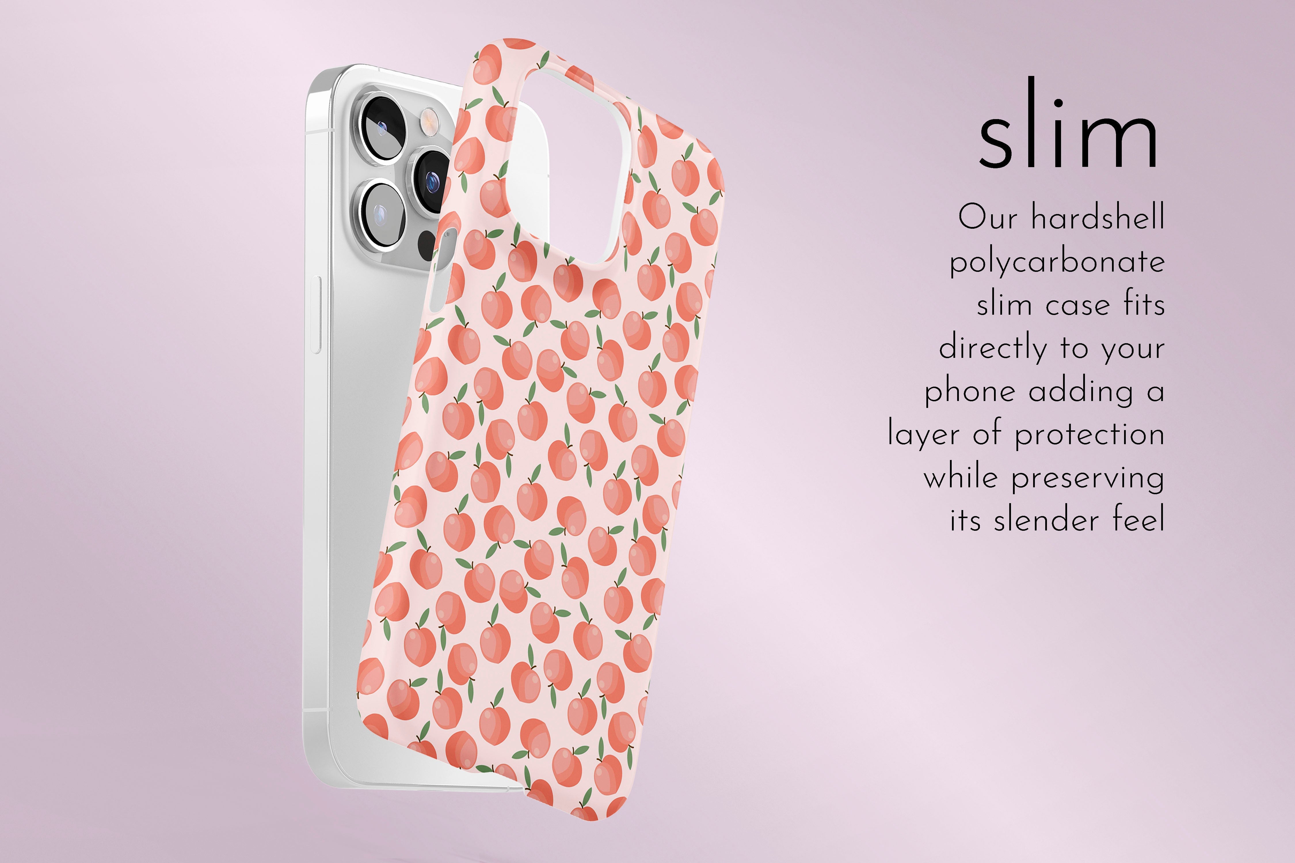 A graphic illustration of our Just Peachy design describing the main features of our slim type phone case