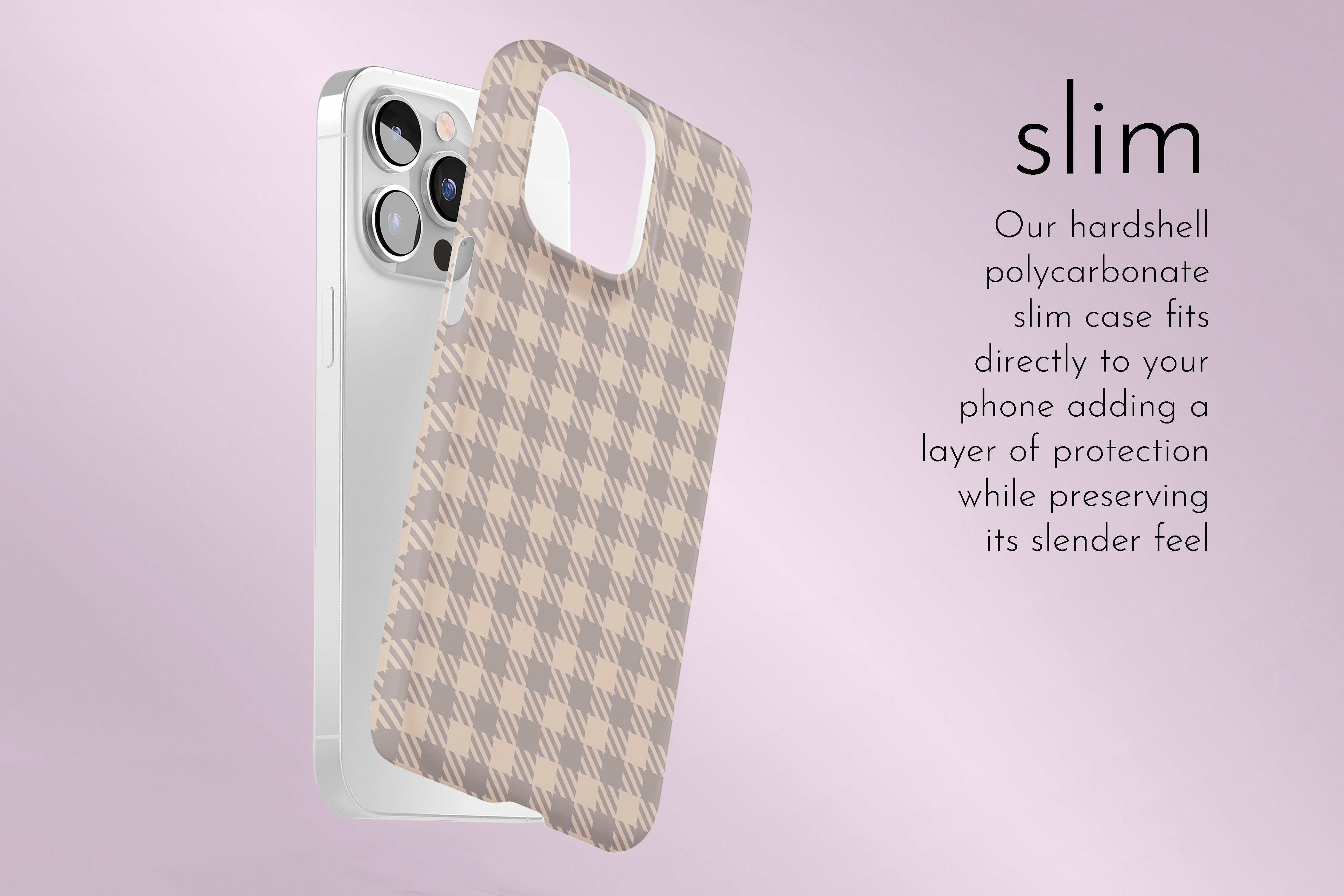 A graphic illustration of our Muted Houndstooth design describing the main features of our slim type phone case